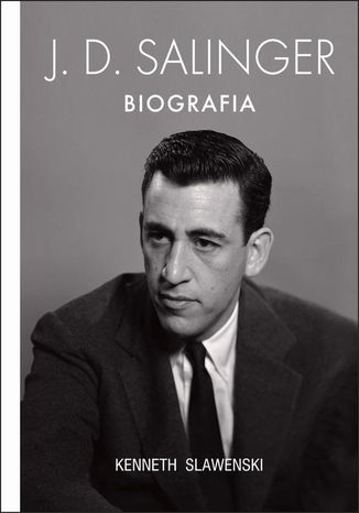 J.D. Salinger. Biografia Kenneth Slawenski - okadka audiobooka MP3
