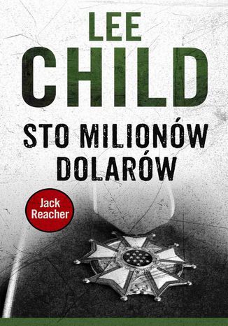 Jack Reacher. Sto milionw dolarw Lee Child - okadka audiobooks CD