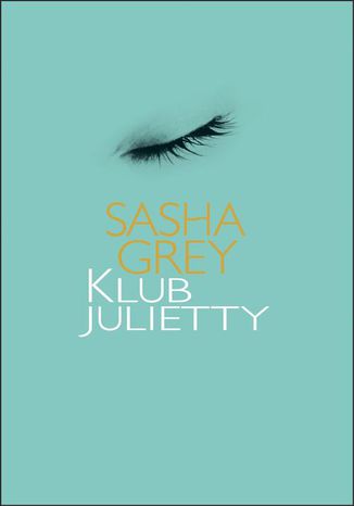 Klub Julietty Sasha Grey - okadka ebooka