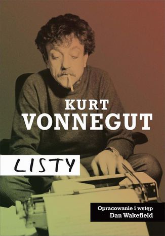 Kurt Vonnegut: Listy Kurt Vonnegut - okładka audiobooks CD