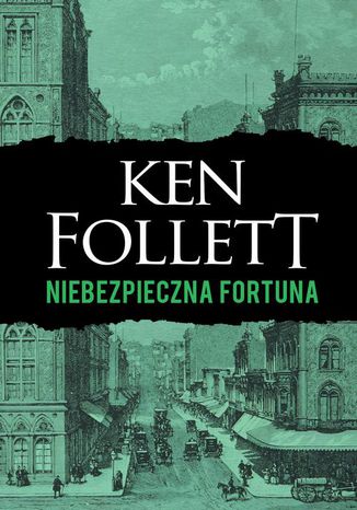 Niebezpieczna fortuna Ken Follett - okadka ebooka
