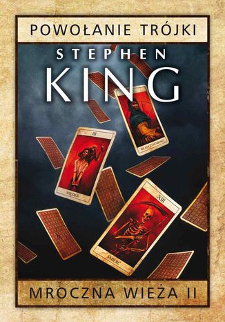 Mroczna Wiea II: Powoanie Trjki. Wydanie 2 Stephen King - okadka ebooka