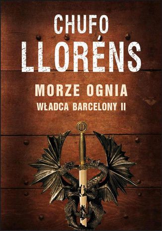 Wadca Barcelony II: Morze ognia Chufo Llorens - okadka audiobooks CD