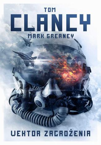 Wektor zagroenia Tom Clancy, Mark Greaney - okadka ebooka