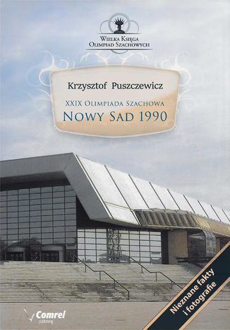 XXIX Olimpiada Szachowa - Nowy Sad 1990 Krzysztof Puszczewicz - okadka audiobooka MP3