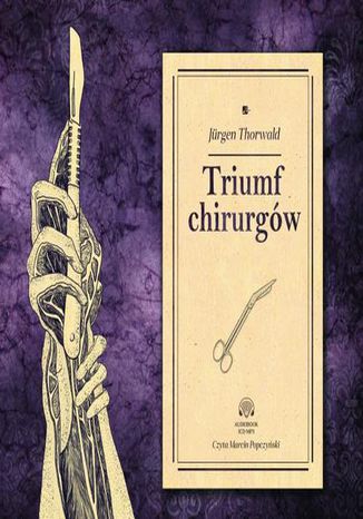 Triumf chirurgw Jurgen Thorwald - okadka audiobooks CD