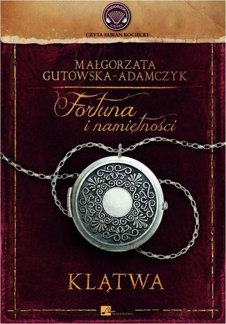 Fortuna i namitnoci. Kltwa Magorzata Gutowska-Adamczyk - okadka ebooka
