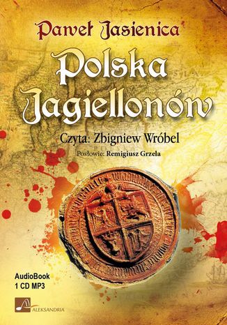 Polska Jagiellonów Paweł Jasienica - okładka audiobooka MP3