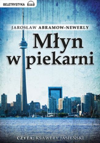 Myn w piekarni Jarosaw Abramow-Newerly - okadka ebooka