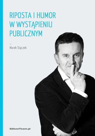 Riposta i humor w wystąpieniu publicznym Marek Stączek - okładka audiobooks CD