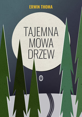Tajemna mowa drzew Erwin Thoma - okadka audiobooks CD