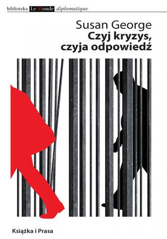 Czyj kryzys, czyja odpowiedź