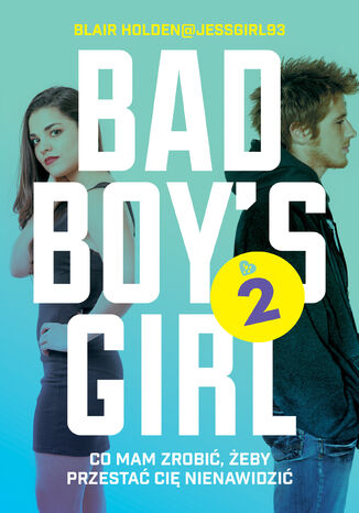 Bad Boy's Girl (Tom 2). Bad Boy's Girl 2