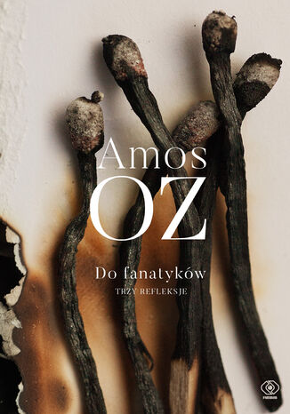 Do fanatykw. Trzy refleksje Amos Oz - okadka audiobooks CD