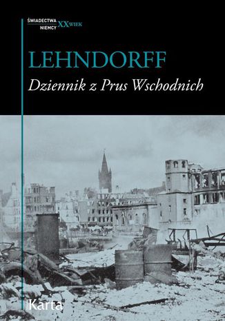 Dziennik z Prus Wschodnich Hans von Lehndorff - okadka ebooka