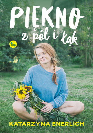 Piękno z pól i łąk Katarzyna Enerlich - okładka audiobooka MP3