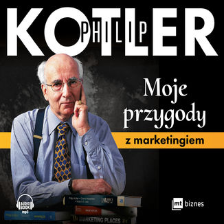 Moje przygody z marketingiem Philip Kotler - okadka audiobooka MP3