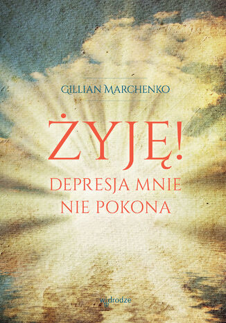 yj! Depresja mnie nie pokona Gillian Marchenko - okadka audiobooks CD