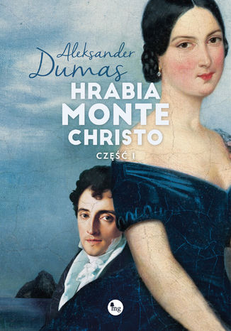Hrabia Monte Christo t. 1 Aleksander Dumas - okadka audiobooks CD