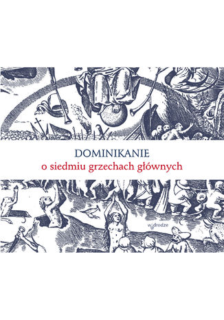 Dominikanie o siedmiu grzechach gwnych Bracia Dominikanie - okadka audiobooks CD