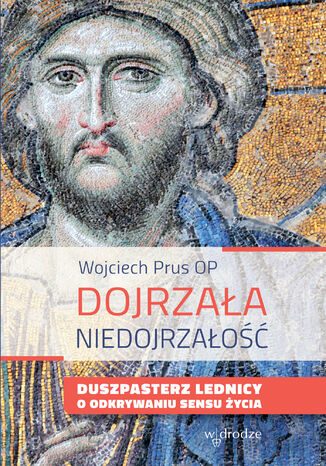 Dojrzaa niedojrzao Wojciech Prus OP - okadka audiobooks CD