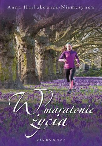 Okładka: W maratonie życia