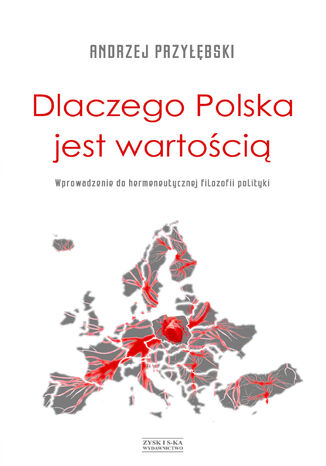 Dlaczego Polska jest wartoci Andrzej Przybski - okadka audiobooka MP3