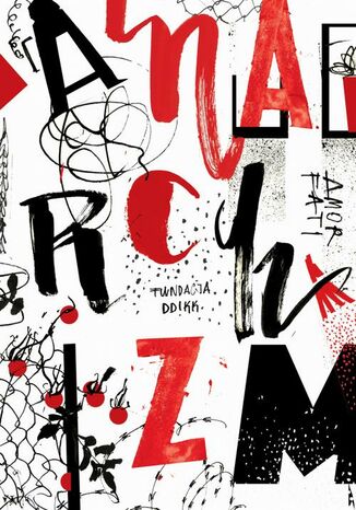 Anarchizm: nowe perspektywy?