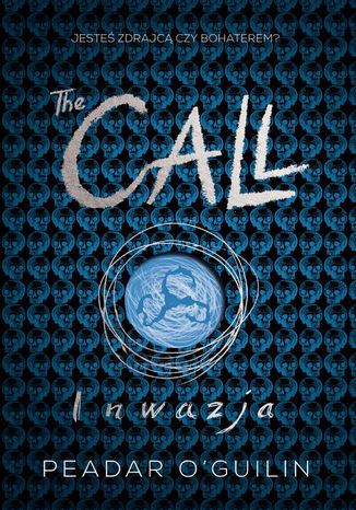 The Call II. Inwazja Peadar O. Guilin - okadka ebooka