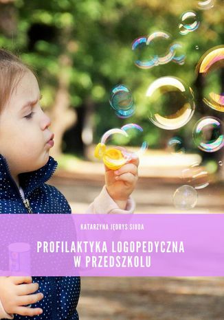 Profilaktyka logopedyczna w przedszkolu