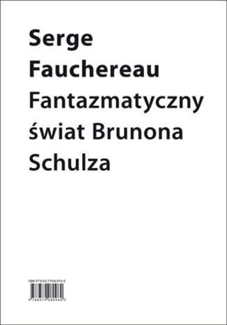 Fantazmatyczny wiat Brunona Schulza Serge Fauchereau - okadka audiobooks CD
