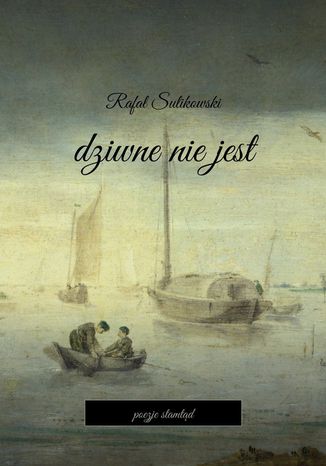 Dziwne nie jest