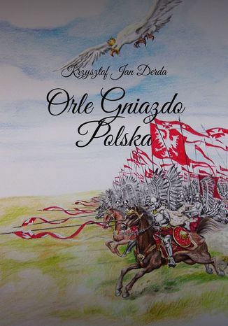 Orle gniazdo Polska Krzysztof Derda - okadka audiobooks CD