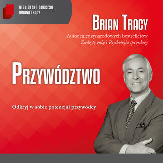 Przywództwo Brian Tracy - okładka audiobooka MP3
