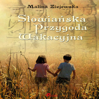 Słowiańska przygoda wakacyjna  Malina Ziejewska  - okładka audiobooka MP3