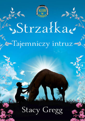 Klub w siodle (Tom 2). Strzałka