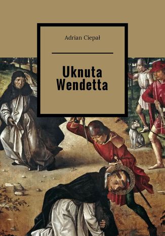 Uknuta wendetta