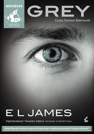 Grey. 'Pidziesit twarzy Greya' oczami Christiana E L James - okadka audiobooka MP3