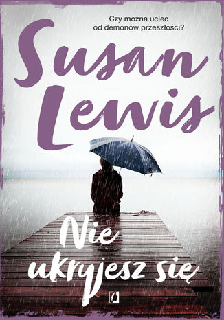 Nie ukryjesz się