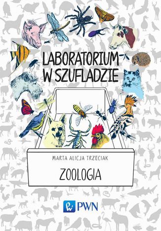 Laboratorium w szufladzie. Zoologia Marta Alicja Trzeciak - okadka audiobooka MP3