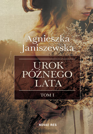 Urok pnego lata tom I Agnieszka Janiszewska - okadka audiobooks CD