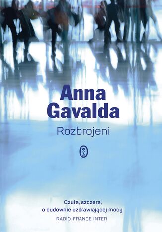 Rozbrojeni Anna Gavalda - okadka ebooka