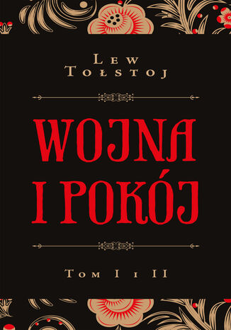 Wojna i pokj t. I i II Lew Tostoj - okadka ebooka