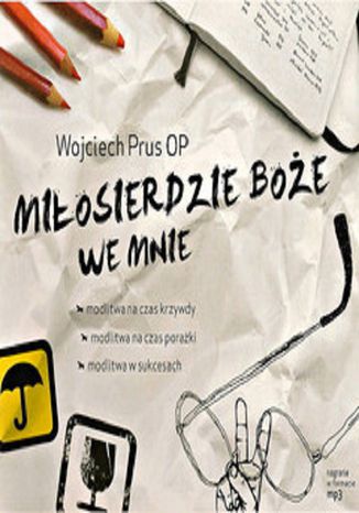 Miosierdzie Boe we mnie Wojciech Prus OP - okadka ebooka
