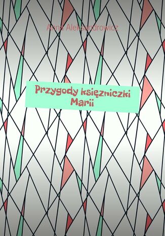 Przygody księzniczki Marii