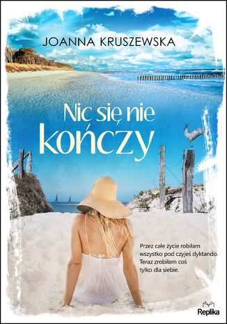 Nic si nie koczy Joanna Kruszewska - okadka ebooka
