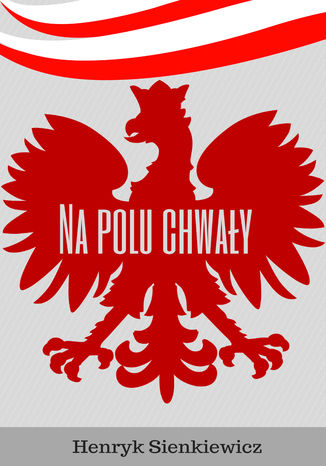 Na polu chwały