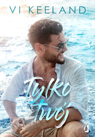 Tylko twj Vi Keeland - okadka audiobooka MP3