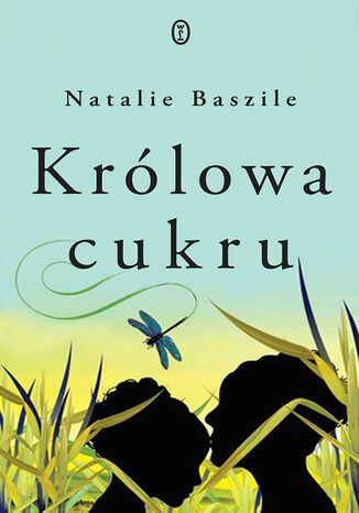 Krlowa cukru Natalie Baszile - okadka ebooka