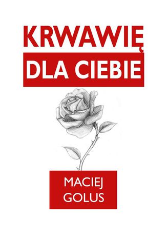 Krwawi dlaCiebie Maciej Golus - okadka audiobooks CD